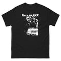 Discharge Why T-Shirt